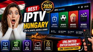 Best IPTV Hungary 2026 🇭🇺 | Premium IPTV Service | Live TV, Sports, Movies & Series in 4K screenshot 1
