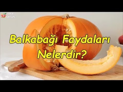 Video: Balkabağının Faydaları