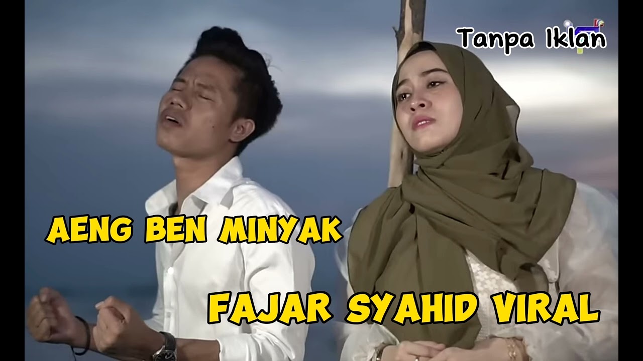 Aeng Ben Minyak || Fajar Syahid Viral