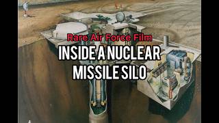 This Rare Air Force Film Shows What Nuclear Missile Crews Did Every Day
