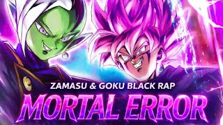 'MORTAL ERROR' - Zamasu & Goku Black Rap | TheVesperal ft. @InspectahDavies 