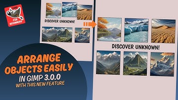 Arrange Objects Easily in GIMP 3- for beginners!