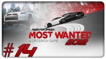Need For Speed: Most Wanted (2012) [HD/Blind] Playthrough part 14 (Final)