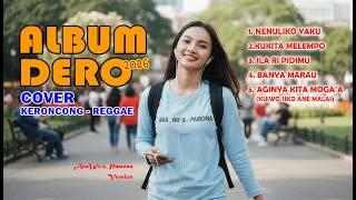 ▶️ ALBUM DERO _Cover KERONCONG-REGGAE Part 2