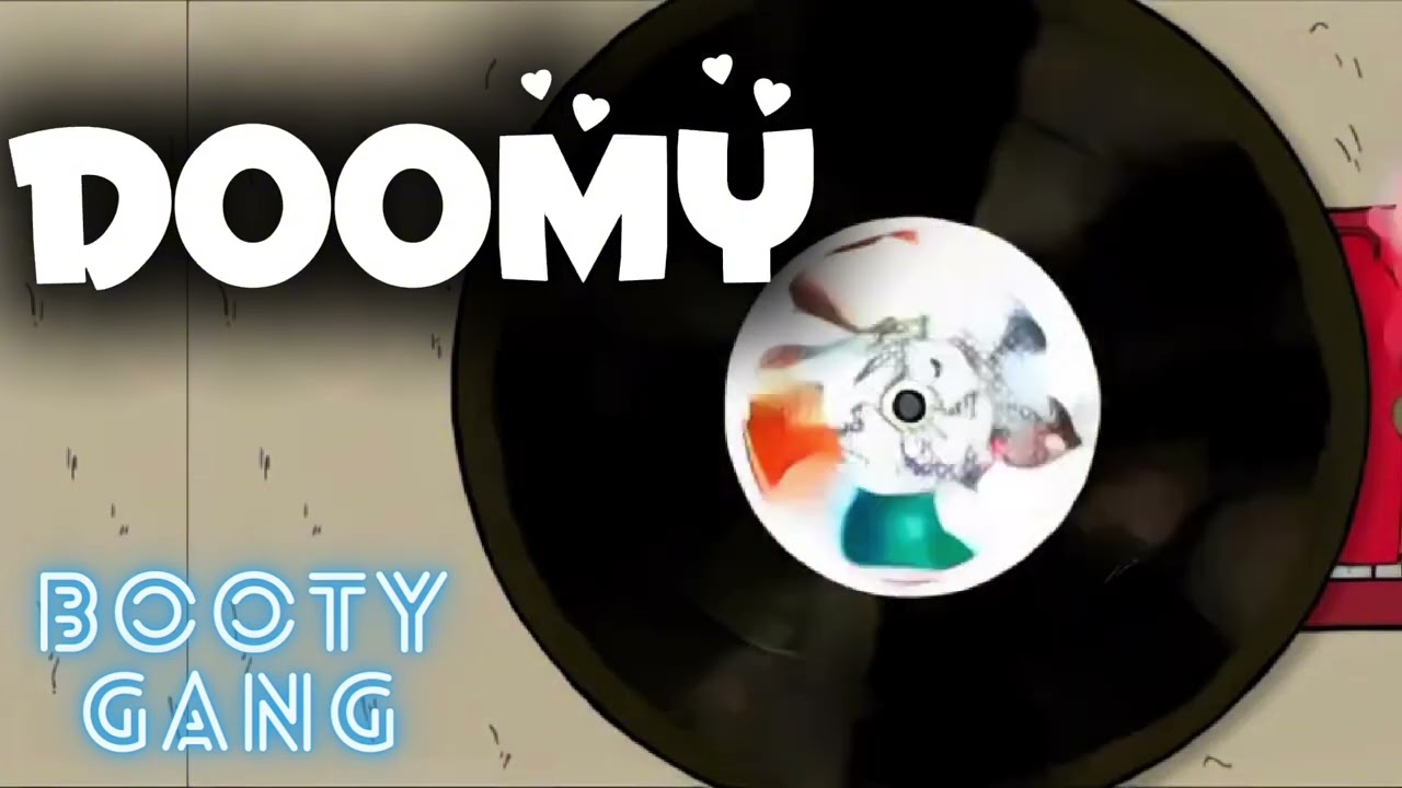 Doomy by Booty Gang