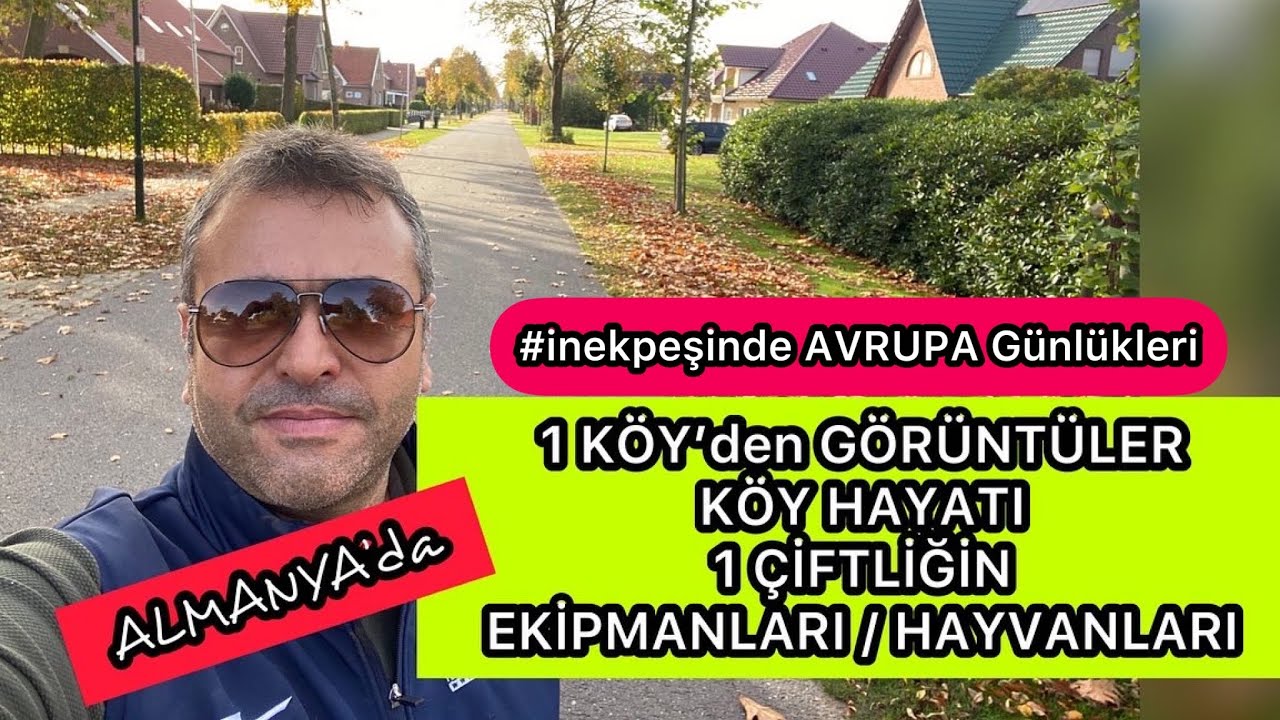 🇩🇪 #almanya 1 KÖYÜ ve 1 ÇİFTLİĞİ BİRLİKTE GEZELİM #gezelimgörelim #tarım #hayvancılık #çiftlik