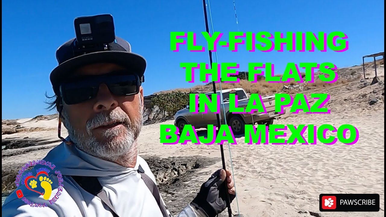 4x4 Adventure Truck Camper Trailer La Paz Beaches Camping Flyfishing Flats Back in Baja Mexico