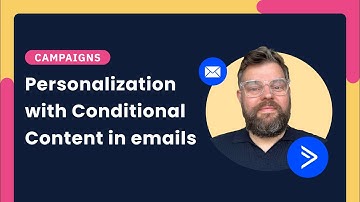 Using Conditional Content in emails