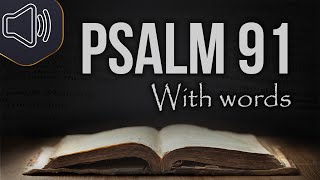 Psalm 91 KJV (King James version) Audio Bible reading | My refuge and my fortress Psalm 91 My Refuge And My Fortress Kjv Version