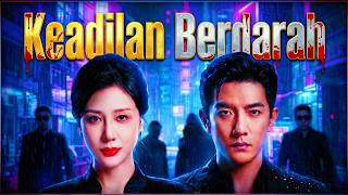 ⚡FULL  | keadilan berdarah | Tindakan keras drama china | Pemburu Kejahatan #LuminaReels
