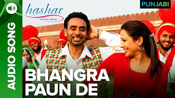 Bhangra Paun De Song | Hashar Punjabi Movie | Babbu Mann