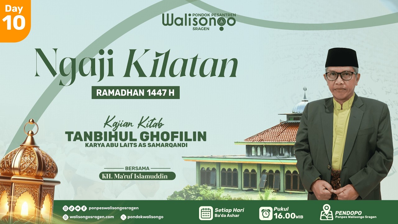 🔴 NGAJI KILATAN HARI KE-10 RAMADHAN | KAJIAN KITAB TANBIIHUL GHOFILIN| BERSAMA KH. MA'RUF ISLAMUDDIN