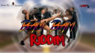 Bam Bam Instrumental Riddim