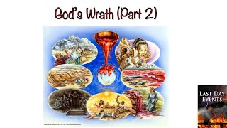 God's Wrath! PT. 2