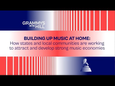 2025 GRAMMYs on the Hill Future Forum: Building Up Music At Home