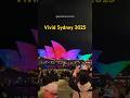 Vivid Sydney 2025