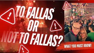 Experience Valencia's Explosive FALLAS Festival... What You Need To Know!!