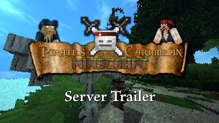 Pirates of the Caribbean Online: Minecraft - Server Trailer