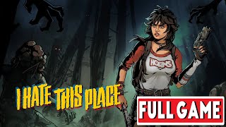 I HATE THIS PLACE Gameplay Walkthrough FULL GAME + ALL ENDINGS [NO COMMENTARY]