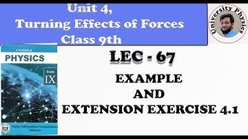 Example and extension exercise 4.1 class 9 physics kpk textbook board