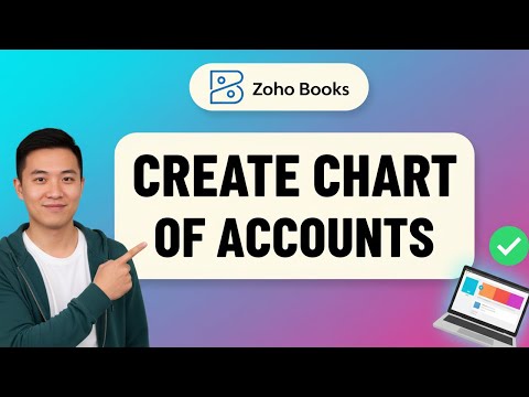How to CREATE CHART OF ACCOUNTS in Zoho Books (Step by Step)