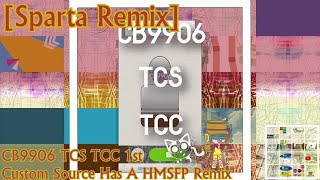 Sparta Remix Cb9906 Tcs Tcc 1St Custom Source Has A Sparta Hmsfp Remix
