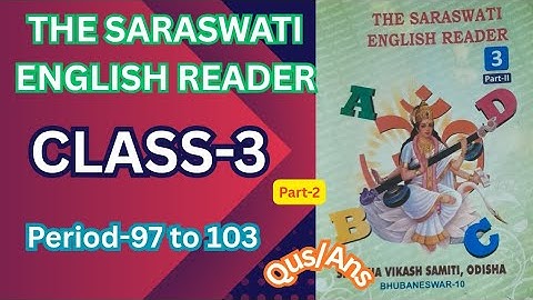 Class-3 English Part-2 ll lesson-14 ll period-97 to 103 ll Qus/Ans @Pksimplelearning 