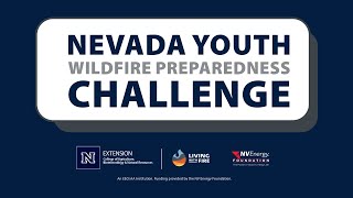 Nevada Youth Wildfire Preparedness Challenge