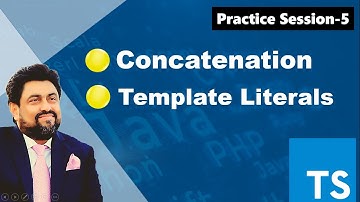 Practice Session-5 | Concatenation | Template Literals | Typescript | Governor Sindh Free IT Course