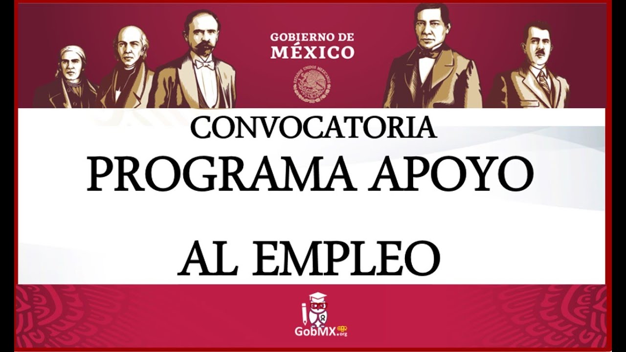 🚀 Convocatorias México📌 Programa Apoyo al Empleo 🇲🇽 💼 - YouTube