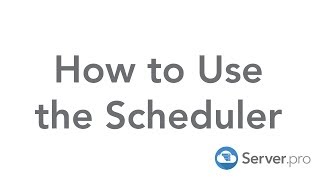 How to Use the Scheduler - Server.pro (Premium Only) screenshot 5