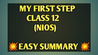 My First Step Class 12 Chapter 1 Nios English 302 nios aonetuition cbse