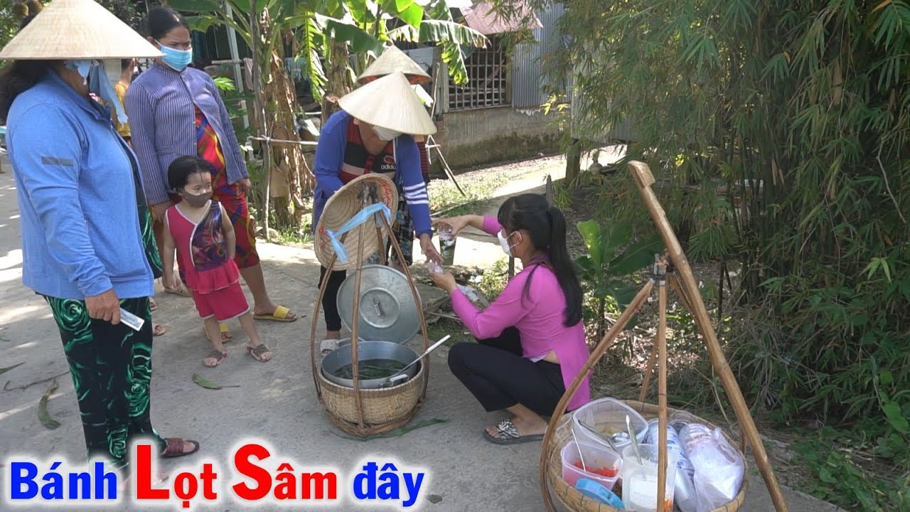 Trưa Nắng gánh Nồi Bánh Lọt Nước Sâm vừa ra Đường Quê thì Bà Con Mua Hết Sạch
