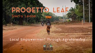 L.E.A.F. Project Sierra Leone - PRIDO-SL
