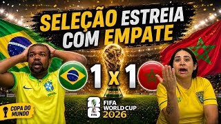 Brasil x Marrocos, react; Seleção Brasileira estreia na Copa do Mundo com empate!