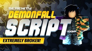 DEMONFALL SCRIPT WORKING JULY | GODMODE, NOFALL, NOFOG AND MORE! | ROBLOX SCRIPTS