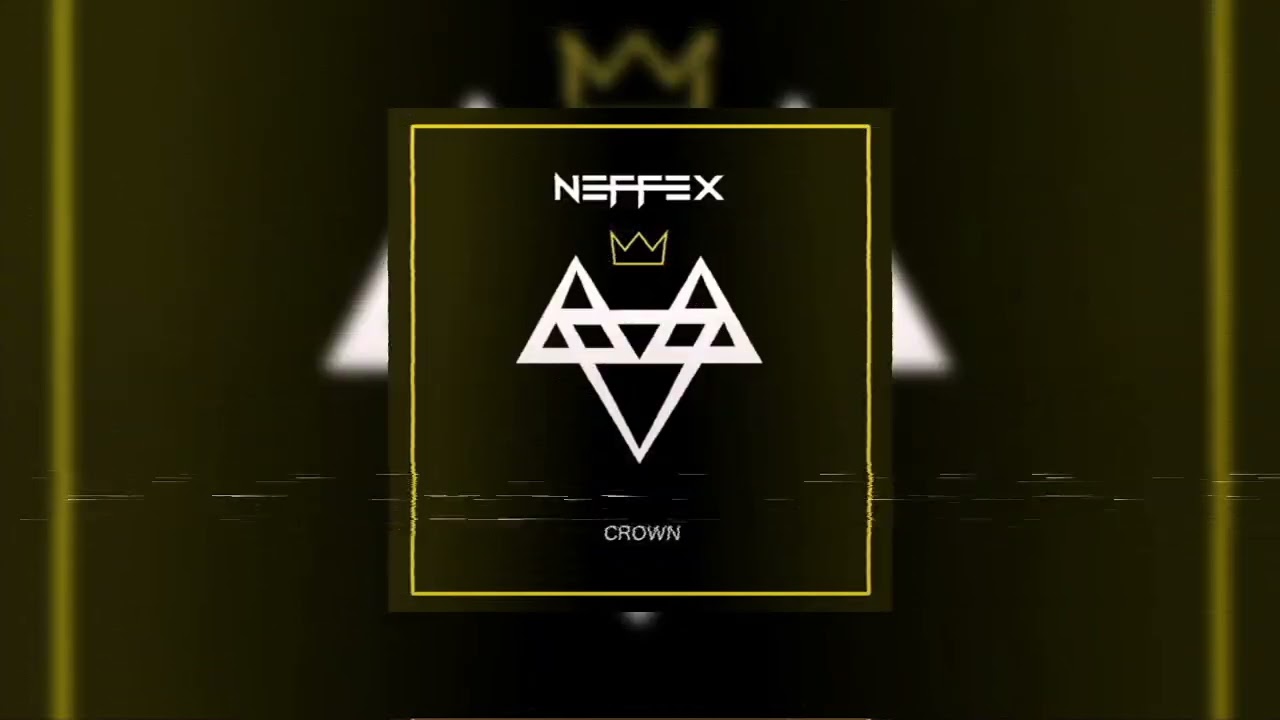 NEFFEX - Crown (sped up)