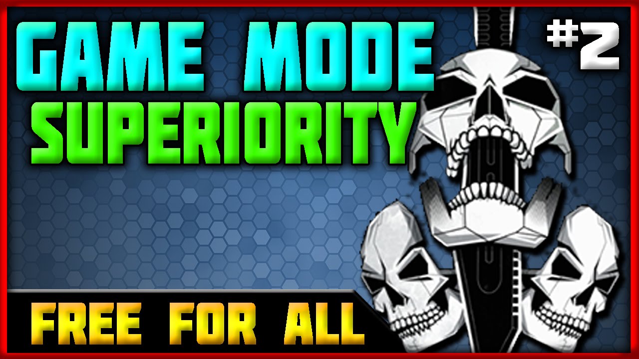 Ep. 2 - Dominating Free For All! | Game Mode Superiority!
