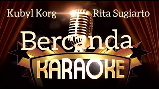 Cover Karaoke Bercanda Rita Sugiarto... Korg Pa 600 Orgen Tunggal