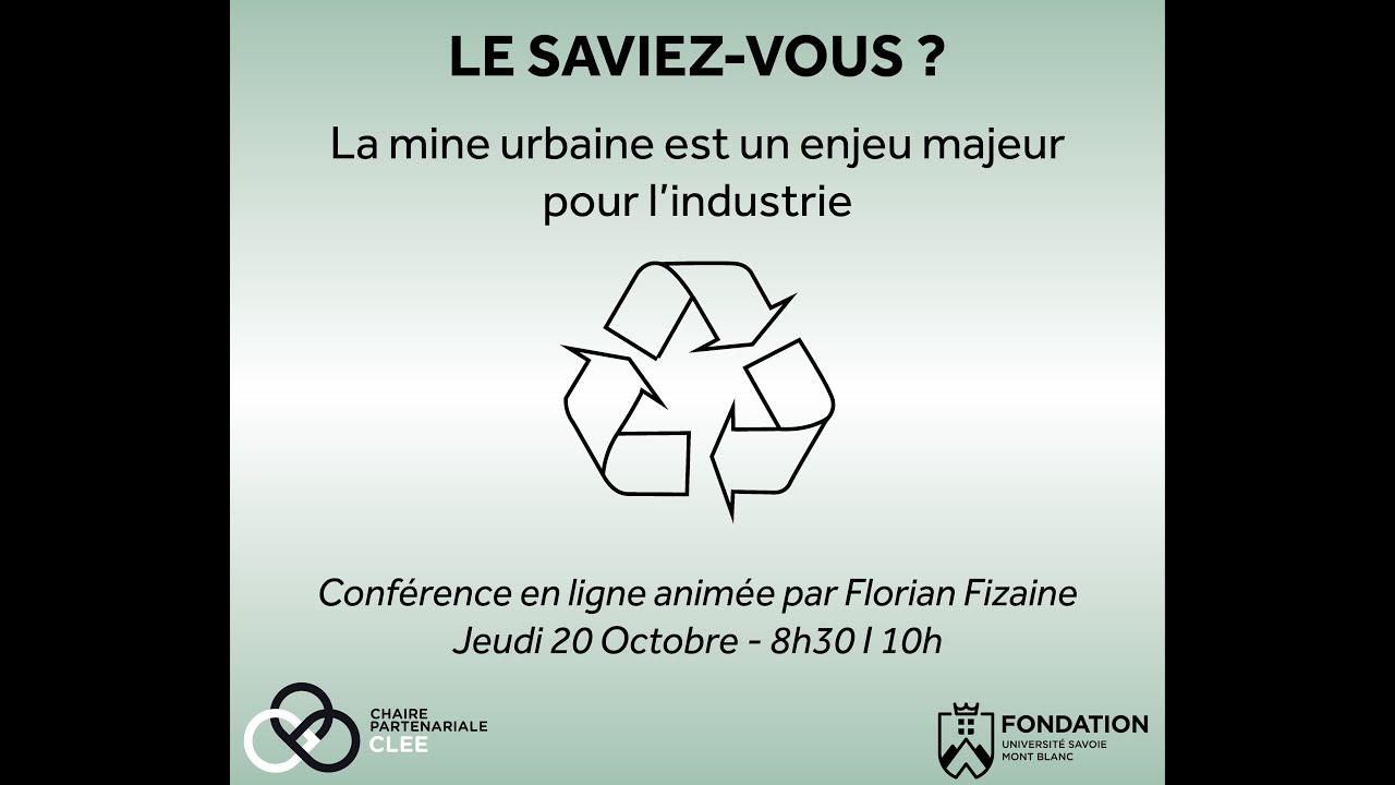 Conférence "Mine Urbaine" - chaire de l'économie environnementale