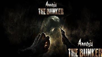 Amnesia - The Bunker Tutorial | How open the door | How to make Bandage |