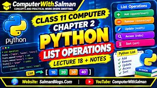 Class 11 Computer | Python List Operations | Lecture 18 + Notes