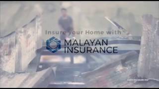 Insure Your Home With Malayan Insurance Fire