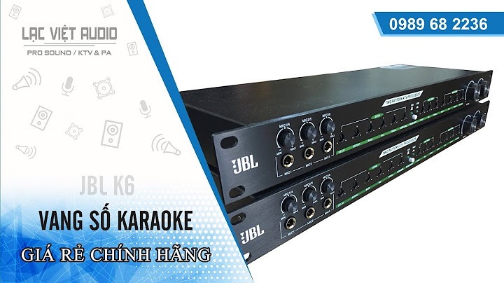 Vang cơ jbl k6 giá bao nhiêu