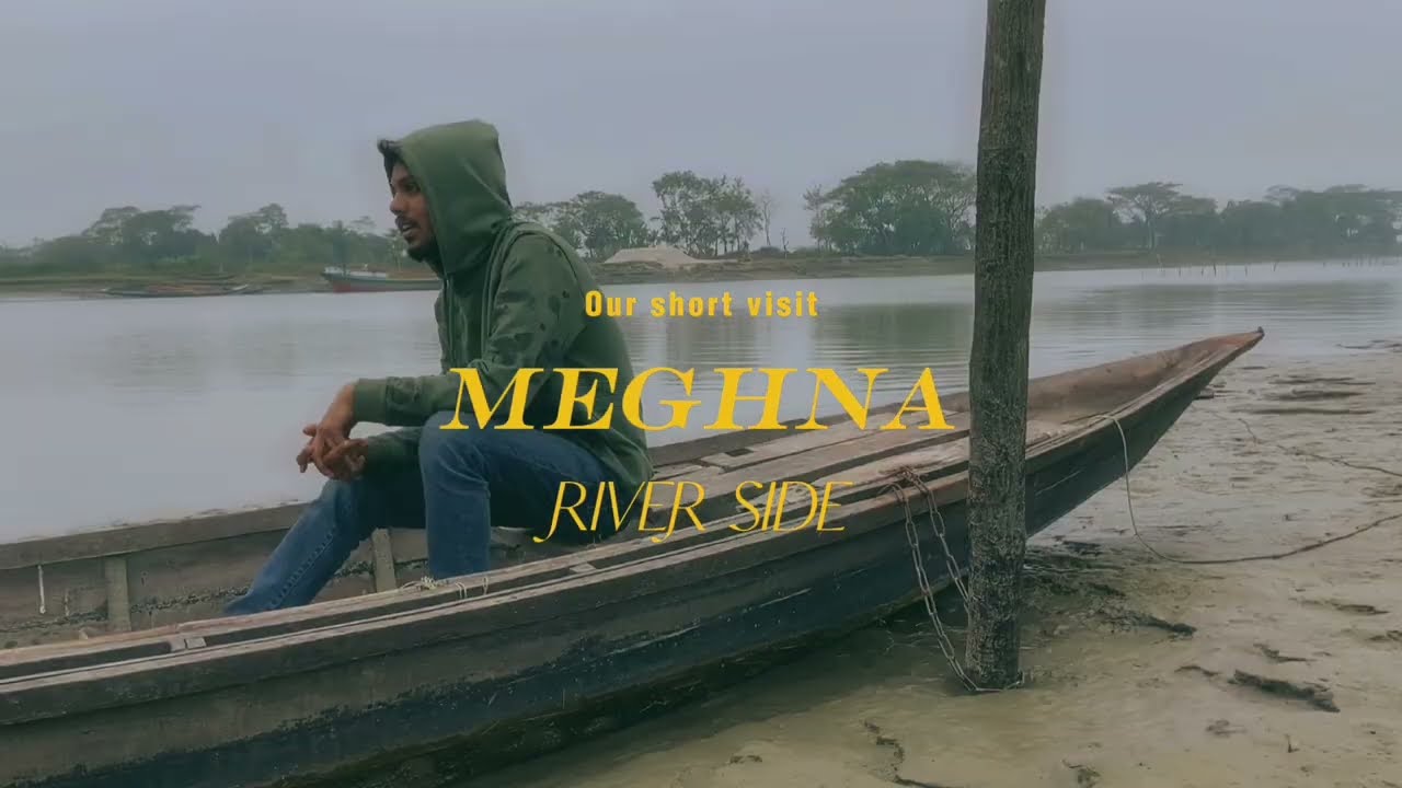 Meghna River side ll FI Creation