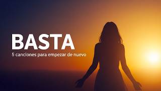 Playlist de música inspiracional para sanar y empezar de nuevo | Vibrando Alto