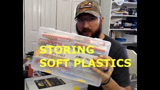 How I Store and Organize Soft Plastic Baits 