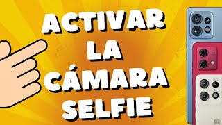 Truco de Cámara en Motorola MOTO G54 5G, G84 y G55 como activar la cámara selfie screenshot 3