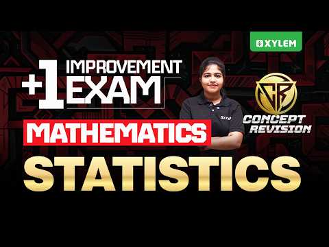 Plus One Improvement Exam | Mathematics - Statistics | Xylem Plus Two
