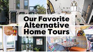 Tour Our Top Alternative Homes | Handmade Home